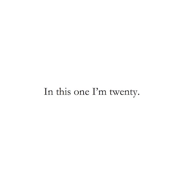 In this one I'm twenty.